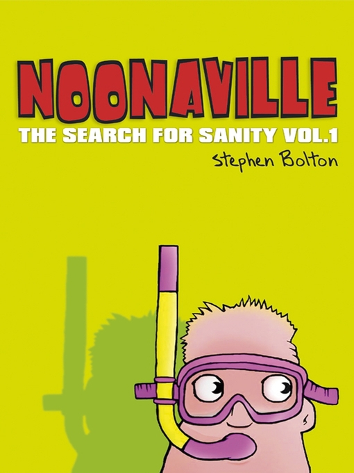 Title details for Noonaville by Stephen Bolton - Available